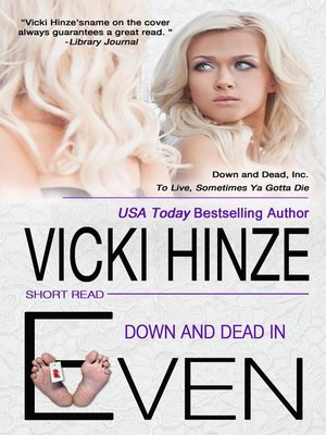 cover image of Down and Dead in Even